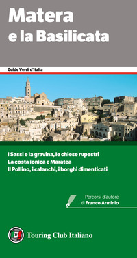 MATERA E LA BASILICATA - GUIDE VERDI 2022