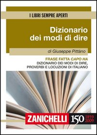 DIZIONARIO DEI MODI DI DIRE