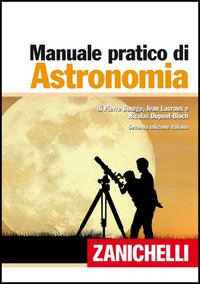 MANUALE PRATICO DI ASTRONOMIA