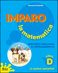 IMPARO LA MATEMATICA-LIBRO D. QUAD.OP.