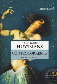 CONTROCORRENTE di HUYSMANS JORIS KARL