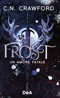 FROST - UN AMORE FATALE