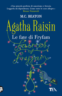 AGATHA RAISIN - FATE DI FRYFAM