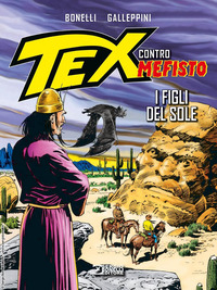 TEX CONTRO MEFISTO I FIGLI DEL SOLE