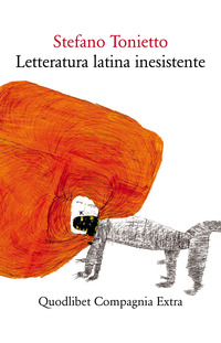 LETTERATURA LATINA INESISTENTE