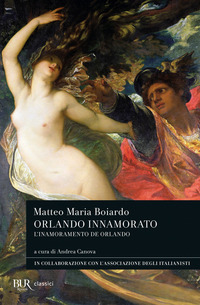 ORLANDO INNAMORATO - L\'INAMORAMENTO DE ORLANDO)