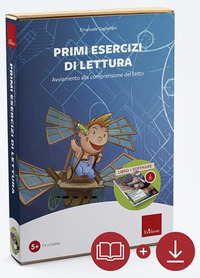 PRIMI ESERCIZI DI LETTURA. AVVIAMENTO ALLA COMPRENSIONE DEL TESTO. CON SOFTWARE