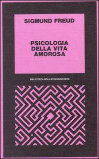 PSICOLOGIA DELLA VITA AMOROSA