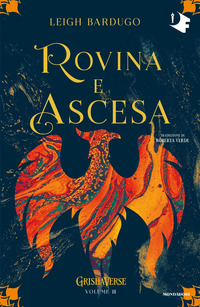 GRISHAVERSE ROVINA E ASCESA