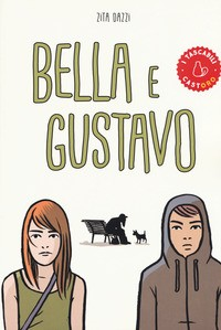 BELLA E GUSTAVO di DAZZI ZITA