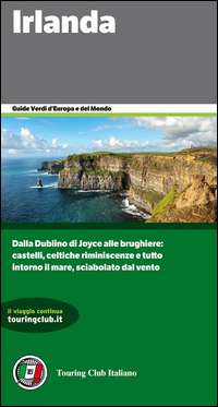 IRLANDA - GUIDE VERDI D\'EUROPA E DEL MONDO 2016