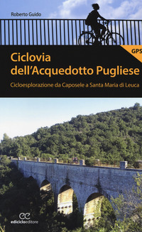 CICLOVIA DELL\'ACQUEDOTTO PUGLIESE