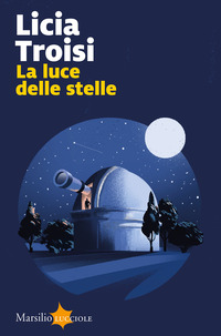 LUCE DELLE STELLE