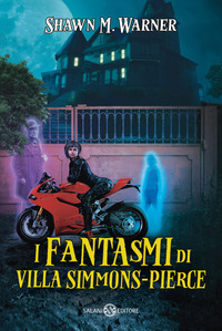 FANTASMI DI VILLA SIMMONS PIERCE