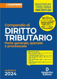 COMPENDIO DI DIRITTO TRIBUTARIO - PARTE GENERALE SPECIALE E PROCESSUALE
