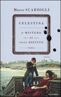 CELESTINA IL MISTERO DEL VOLTO DIPINTO