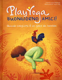 PLAY YOGA BUONGIORNO AMICI