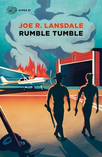 RUMBLE TUMBLE di LANSDALE JOE R.
