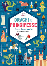 DRAGHI E PRINCIPESSE