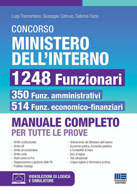 CONCORSO MINISTERO DELL\'INTERNO 1248 FUNZIONARI - 350 AMMINISTRATIVI E 514 ECONOMICO