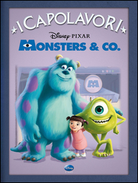 MONSTER AND CO. - CAPOLAVORI DISNEY