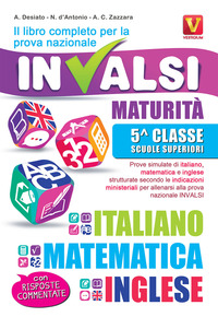 LIBRO COMPLETO PER LA PROVA NAZIONALE INVALSI. MATURITA\', 5°