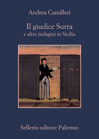 GIUDICE SURRA E ALTRE INDAGINI IN SICILIA