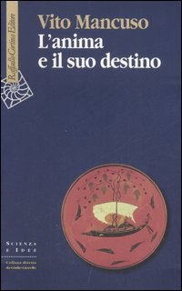 ANIMA E IL SUO DESTINO