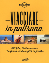 VIAGGIARE IN POLTRONA