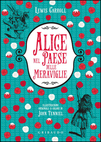 ALICE NEL PAESE DELLE MERAVIGLIE