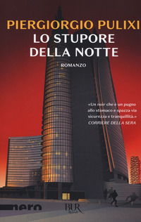 STUPORE DELLA NOTTE