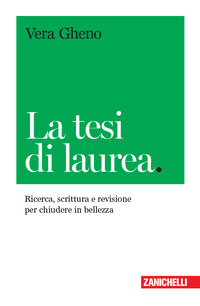 TESI DI LAUREA - RICERCA SCRITTURA E REVISIONE PER CHIUDERE IN BELLEZZA