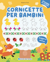 CORNICETTE PER BAMBINI - QUADRETTO DA 5 CM CON ADESIVI