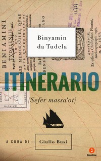 ITINERARIO di DA TUDELA BINYAMIN
