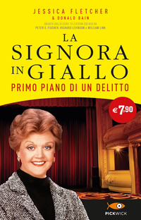 PRIMO PIANO DI UN DELITTO - LA SIGNORA IN GIALLO