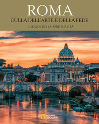 ROMA - CULLA DELL\'ARTE E DELLA FEDE - VIAGGIO IN ITALIA ALLA SCOPERTA DEL SACRO