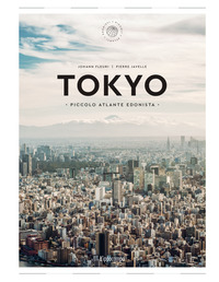 TOKYO - PICCOLO ATLANTE EDONISTA