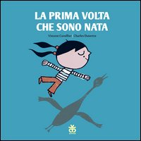 PRIMA VOLTA CHE SONO NATA