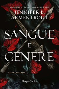 SANGUE E CENERE - BLOOD AND ASH 1