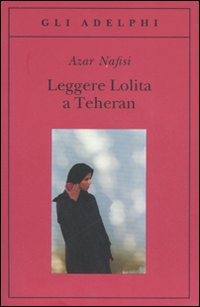 LEGGERE LOLITA A TEHERAN