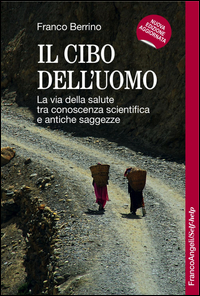 CIBO DELL\'UOMO - NUOVA EDIZIONE