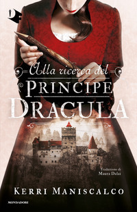 ALLA RICERCA DEL PRINCIPE DRACULA