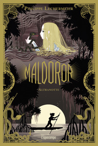 MALDOROR - ALTRANOTTE