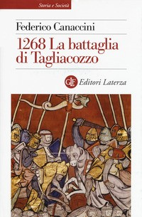 1268 LA BATTAGLIA DI TAGLIACOZZO di CANACCINI FEDERICO
