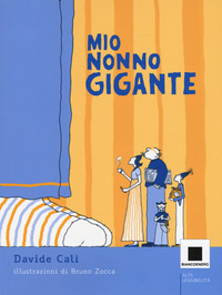 MIO NONNO GIGANTE