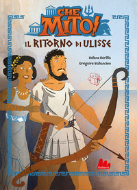 RITORNO DI ULISSE - CHE MITO