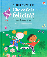 CHE COS\'E\' LA FELICITA\' ?