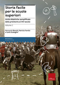 STORIA FACILE PER LE SCUOLE SUPERIORI