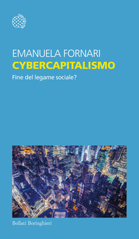 CYBERCAPITALISMO - FINE DEL LEGAME SOCIALE ?