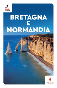 BRETAGNA E NORMANDIA - ROUGH GUIDES 2024